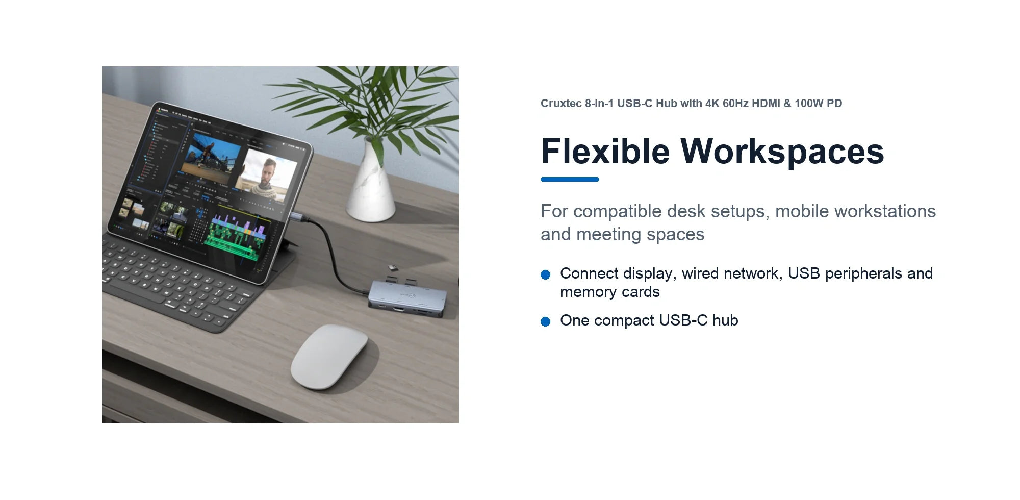 Cruxtec CMH08-SG USB-C hub in a flexible workstation with display and wired connections